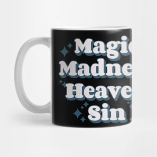 Magic Madness Heaven Sin v3 Mug